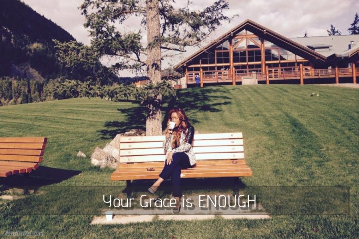 Grace, Grace – Your Grace is&nbsp;Enough
